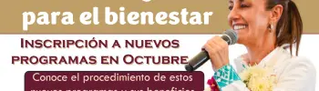 ¡Atento! En octubre inician inscripciones a nuevos Programas para el Bienestar