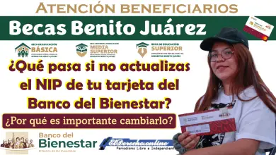 ¿Qué pasa si no actualizas el NIP de tu tarjeta del Banco del Bienestar? Es importante que lo sepas