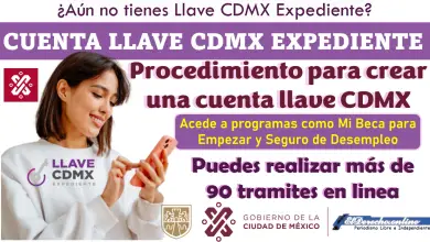 ¿Cómo crear una cuenta llave CDMX para personas con CURP y para personas extranjeras sin CURP?