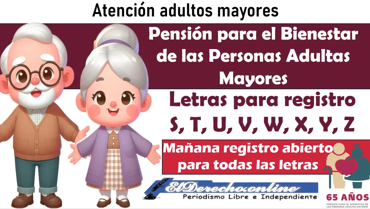 Ultimo día de Registro Pensión de Adultos | $6,000 pesos bimestrales