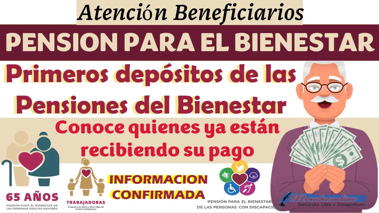 ¡Atención! Ya están cayendo los primeros pagos de las Pensiones Bienestar | Información de último momento, entérate