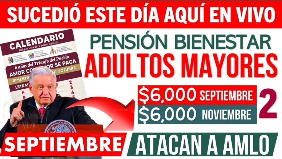 Inicia el operativo de pagos de la Pensión del Bienestar para el bimestre Septiembre-Octubre