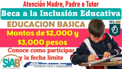 ¡Convocatoria Abierta! Beca a la Inclusión Educativa 2024-2025 Nuevo León | Montos desde $2,000 y $3,000 pesos: Consulta aquí la convocatoria y fecha límite