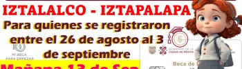 Entrega de tarjetas para IZTACALCO e IZTAPALAPA | Mi Beca Para Empezar: Conoce los detalles y asiste