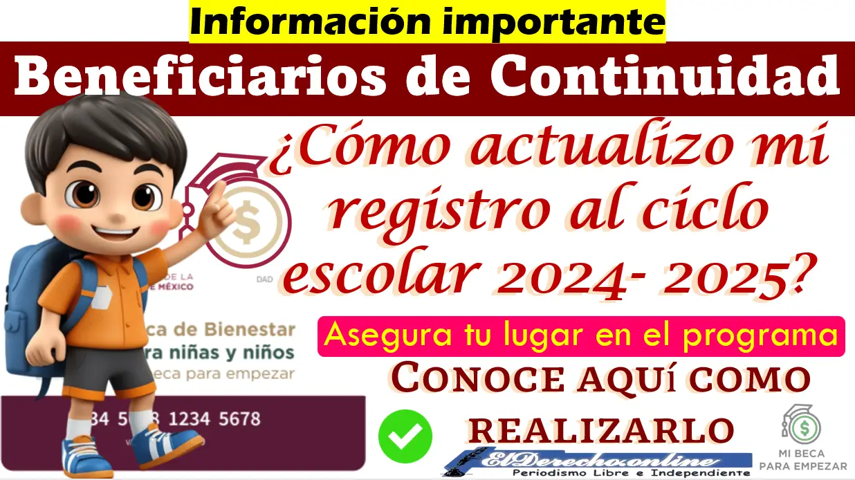 ¿Cómo actualizar Mi Beca para Empezar? | Para registrados del 2023-2024; Asegura tu continuidad en el programa