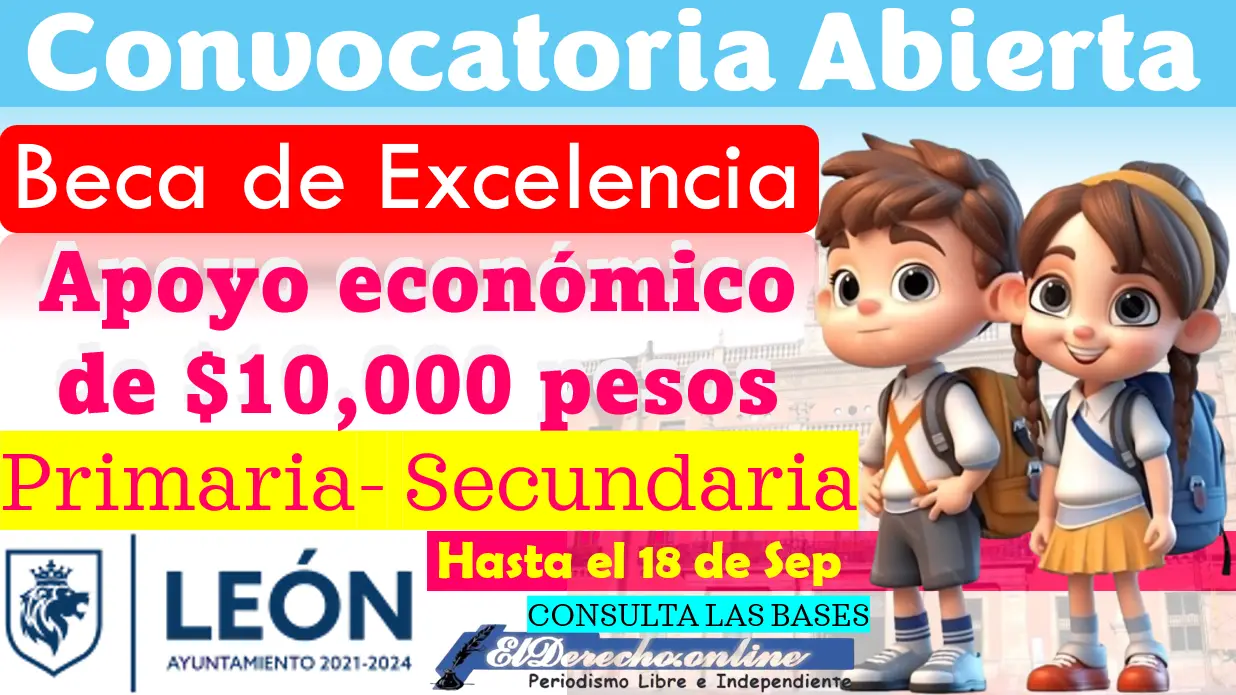 Registrate y recibe una Beca de $10,000 pesos | Becas de Excelencia para primaria y Secundaria