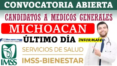 Convocatoria "Candidatos a Médicos Generales" Michoacán