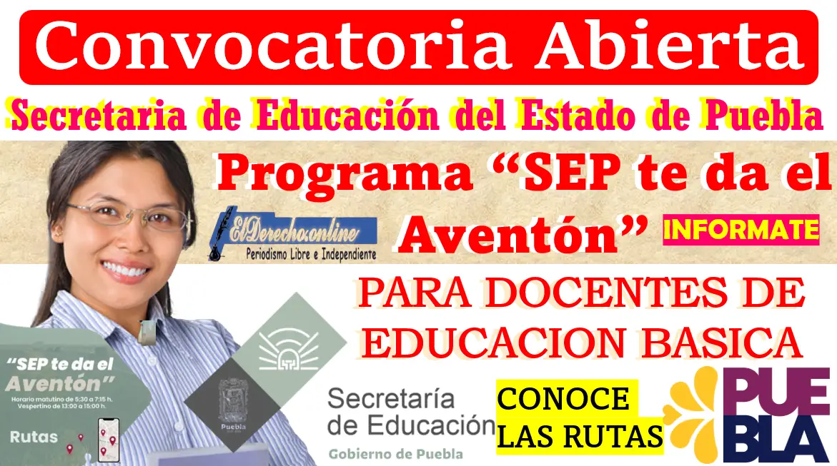 Convocatoria para Docentes | "SEP te da el aventón" Consulta las bases