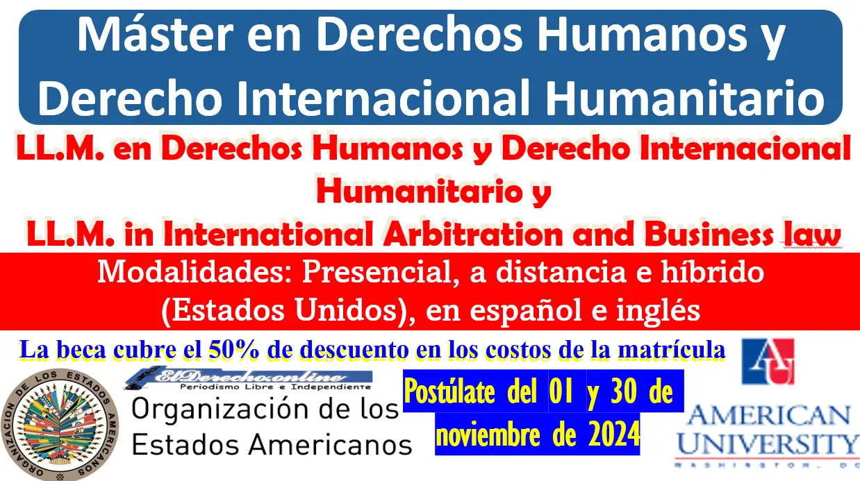 Convocatoria Abierta | Máster en Derechos Humanos y Derecho Internacional Humanitario OEA-AUWCL