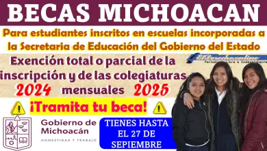 Convocatoria Abierta | Becas Michoacán 2024-2025