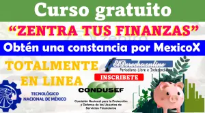 Curso "Zentra tus Finanzas" Tecnológico Nacional de México | CONDUSEF