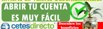 CETESDIRECTO | La forma segura de ser inversionista: descúbrelo y abre tu cuenta