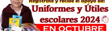 Recibe un Apoyo de Útiles Escolares en Octubre | Mi Beca para Empezar