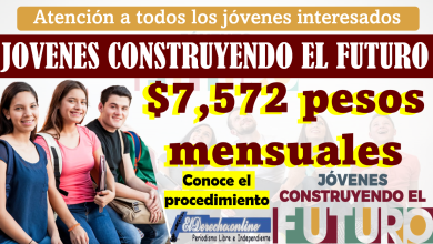 Jóvenes Construyendo el Futuro: Regístrate y recibe $7,572 pesos mensuales