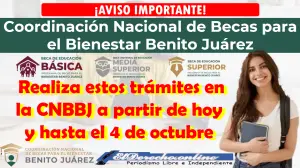 ¡Aviso importante! Realiza estos trámites en la CNBBJ a partir de hoy y hasta el 4 de octubre