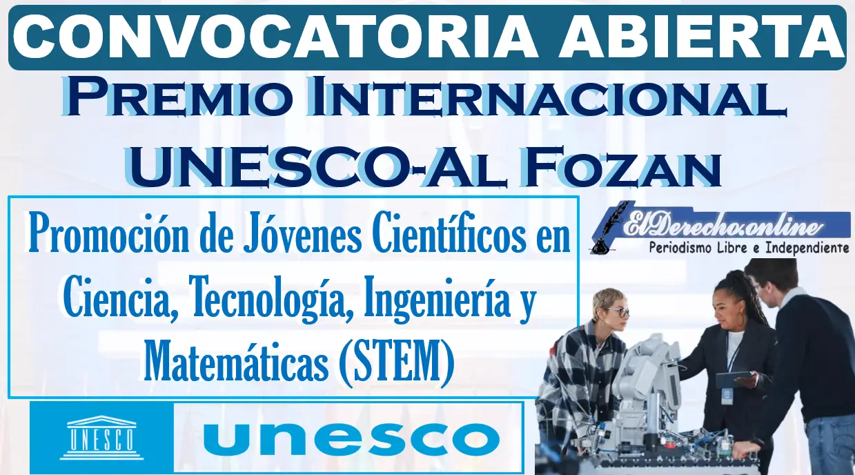 Premio Internacional UNESCO-Al Fozan para la Promoción de Jóvenes Científicos en Ciencia, Tecnología, Ingeniería y Matemáticas (STEM) 