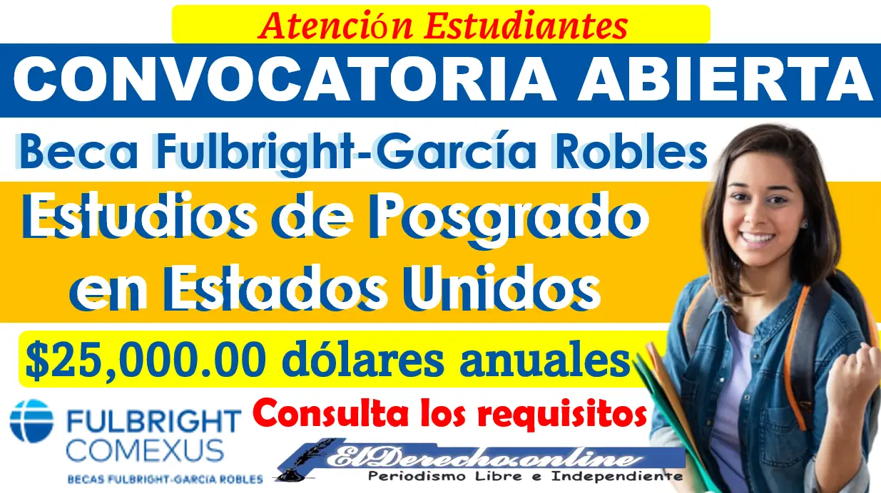 Convocatoria Abierta | Estudios de Posgrado Fulbright-García Robles, COMEXUS