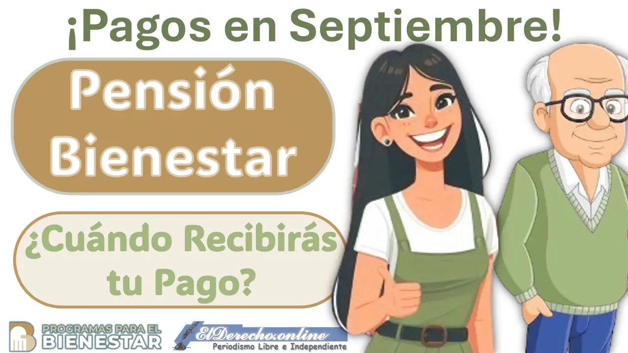 beneficiarios-recuerden-que-el-pago-de-la-pension-bienestar-es-en-este-septiembre