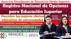 Registro Nacional de Opciones para Educación Superior | Descubre las mejores ofertas educativas de universidades