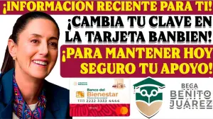 ¡Importante! Protege tu Apoyo de la Beca Benito Juárez Usando Correctamente la Tarjeta del Bienestar