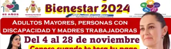 Calendario de oficial pagos de la Pensión Bienestar | Conoce que día recibirás tu pago