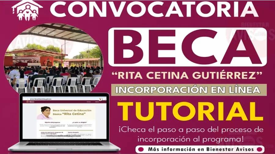 Guía Completa para el Registro en la Beca Universal de Educación Básica “Rita Cetina Gutiérrez”