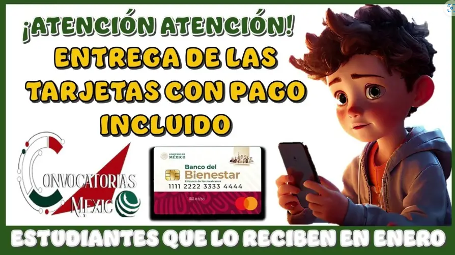 Arranca la Entrega de Tarjetas de Bienestar con Pago Incluido para Estudiantes