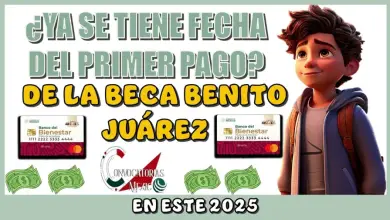 ¿Cuándo se realizará el primer pago de las Becas Benito Juárez en 2025?