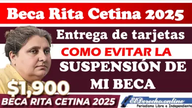 ¿Cuándo llegará mi tarjera y como evitar la suspensión de la Beca Rita Cetina 2025?