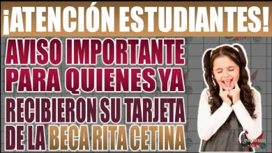 ¿Ya Recibiste tu Tarjeta de la Beca Rita Cetina? Descubre lo que Necesitas Hacer para Proteger tu Apoyo Económico